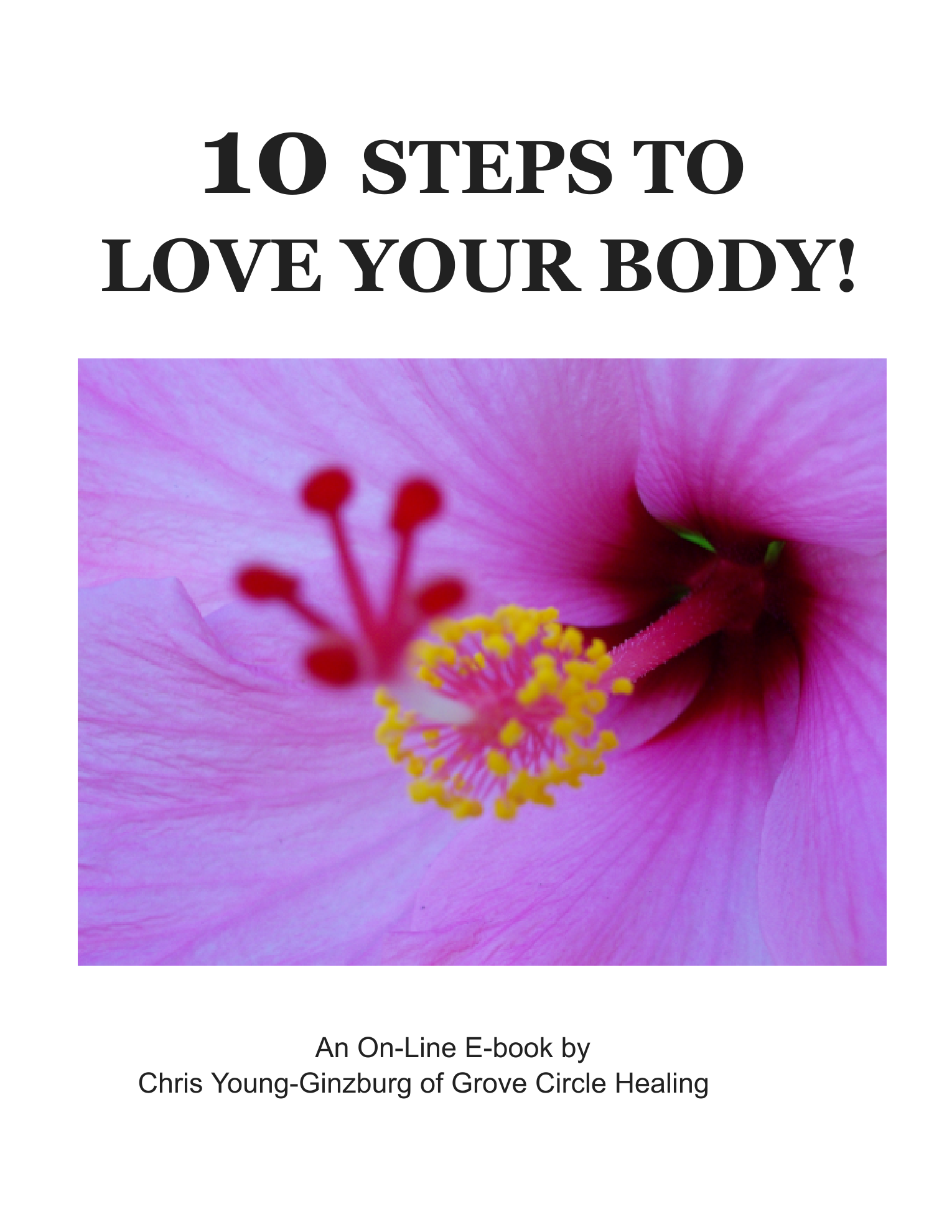 Cover of 10 Steps to Love Your Body, featuring a pink hibiscus flower
